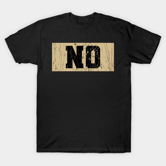 NO / Saints T-Shirt by Nagorniak